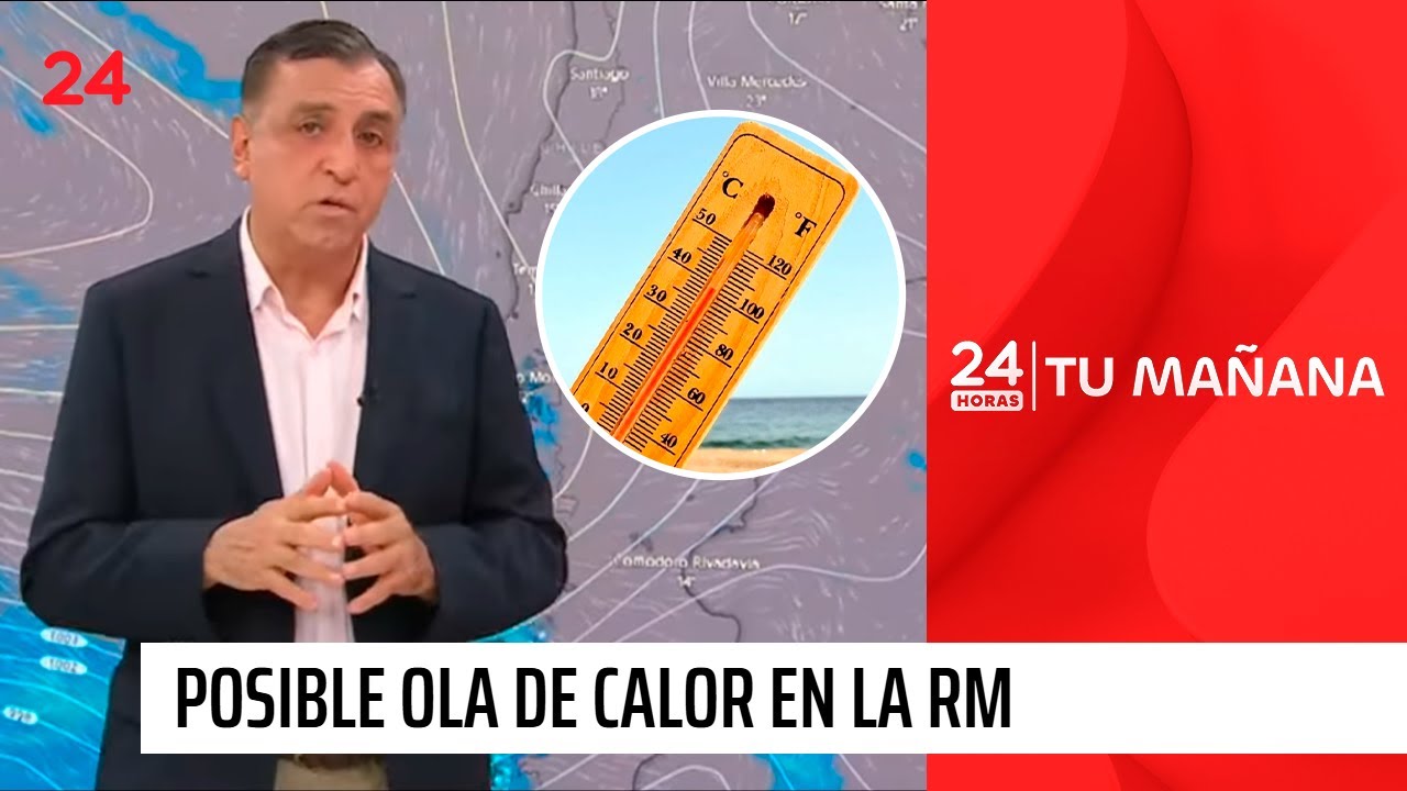 Iván Torres adelanta posible ola de calor en la RM: "Se ven altas temperaturas" | 24 Horas TVN Chile