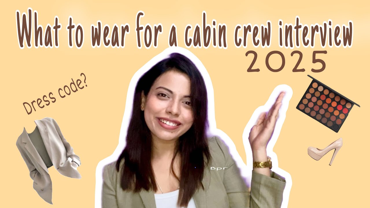 What to wear for a cabin crew interview to get selected 2025✅🧿✈️| #cabincrew #indigoairlines