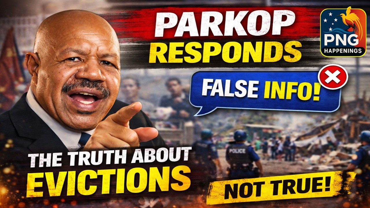 Parkop BREAKS SILENCE on Evictions 🚨 | “False Information!” Explained | PNG Happenings
