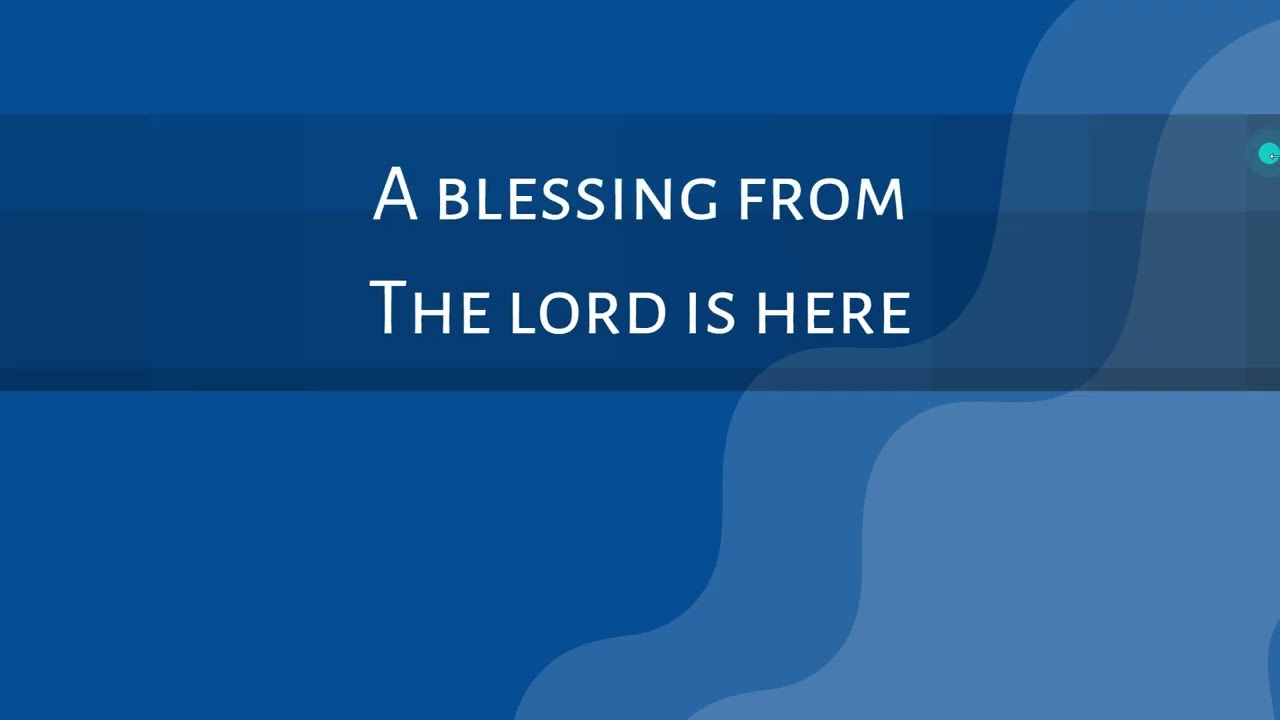 The Presence Of The Lord Is Here - LYRIC PRESENTATION