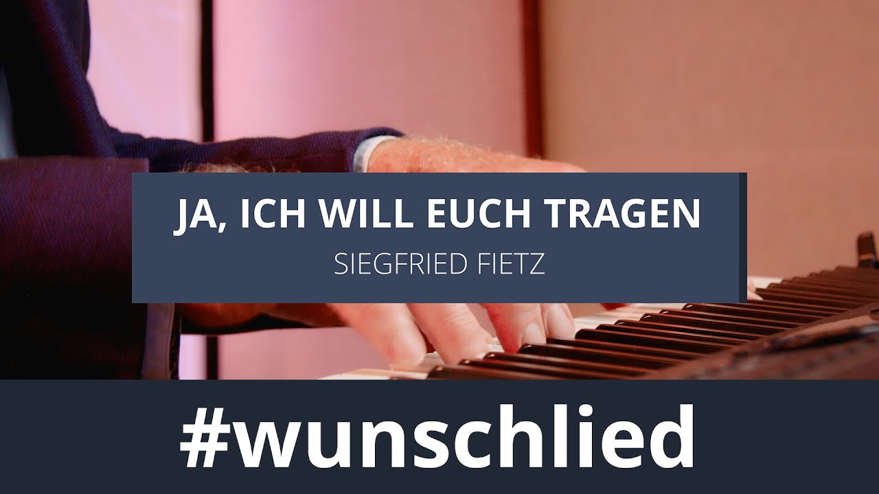 Siegfried Fietz singt 'Ja, ich will euch tragen' #wunschlied