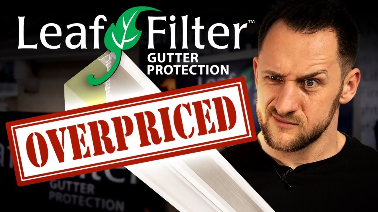 Overpriced Gutter Guards: LeafFilter | Protect Elders from $9,000 
