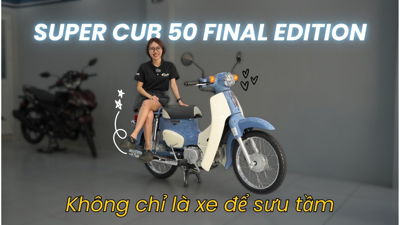 Honda Super Cub 50 Final Edition  – Vẻ Đẹp Hoài Cổ Không Thể Thay Thế
