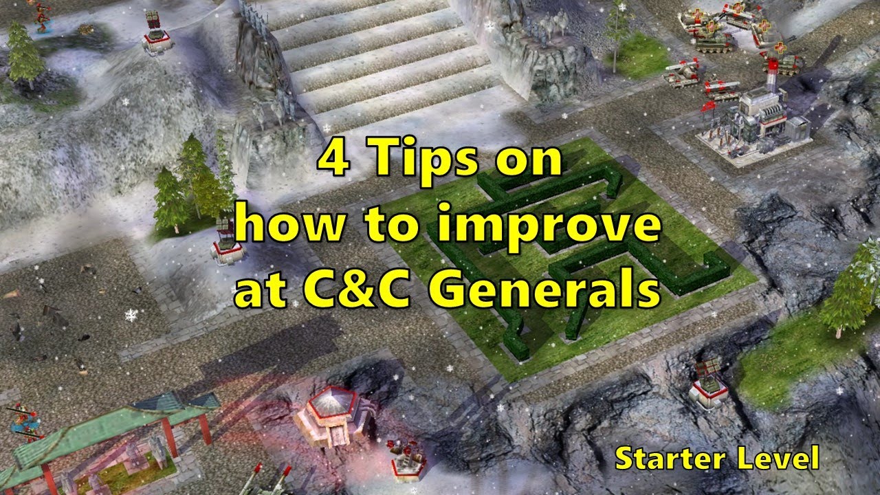 4 Tips to Improve in C&C Generals!