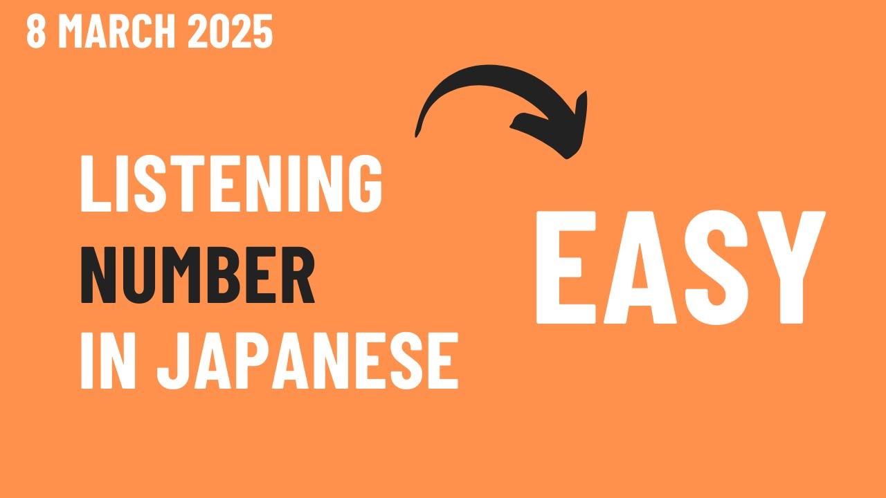 🔉 Master Japanese Numbers: Easy Listening Practice [8 March 2025]