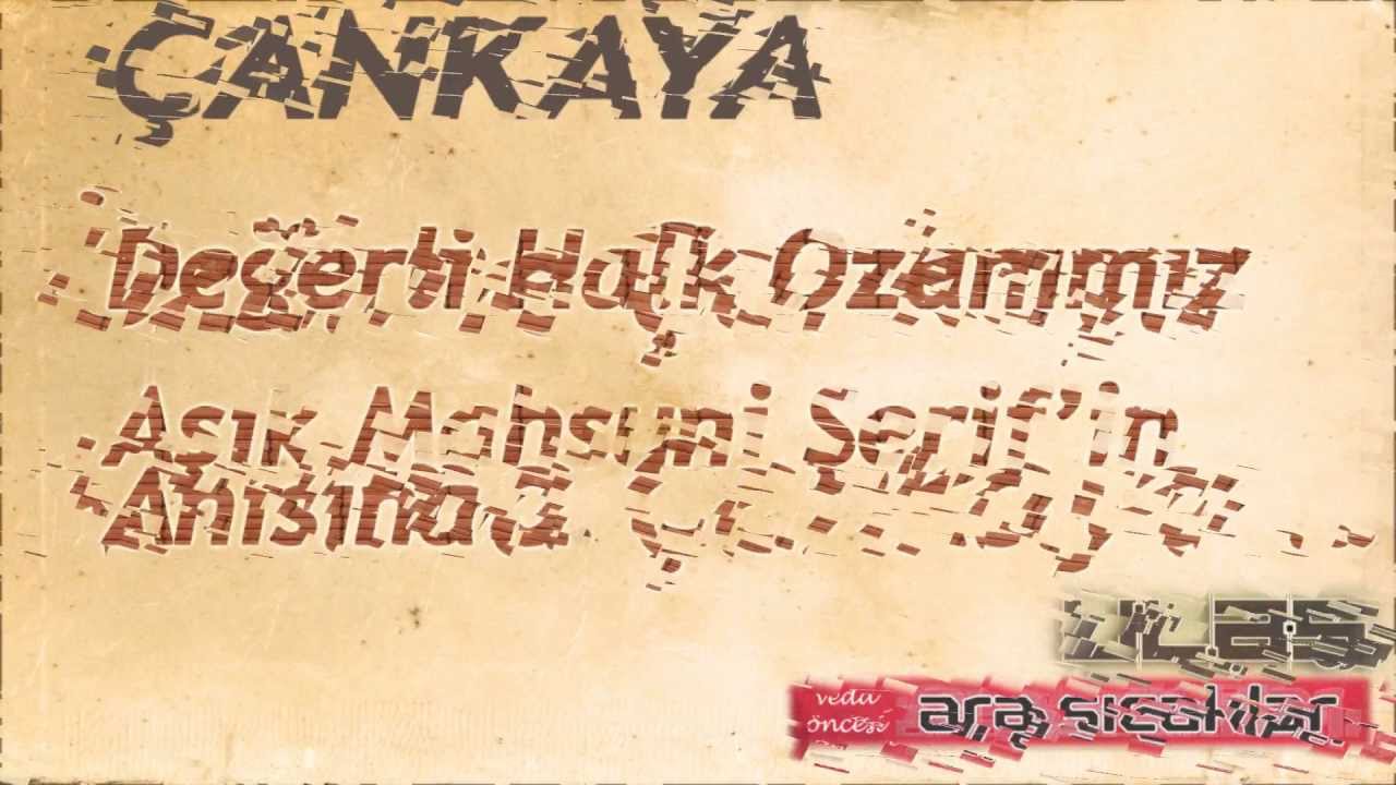 U.L.A.Ş - Çankaya (2012) (veda öncesi ARA SICAKLAR)