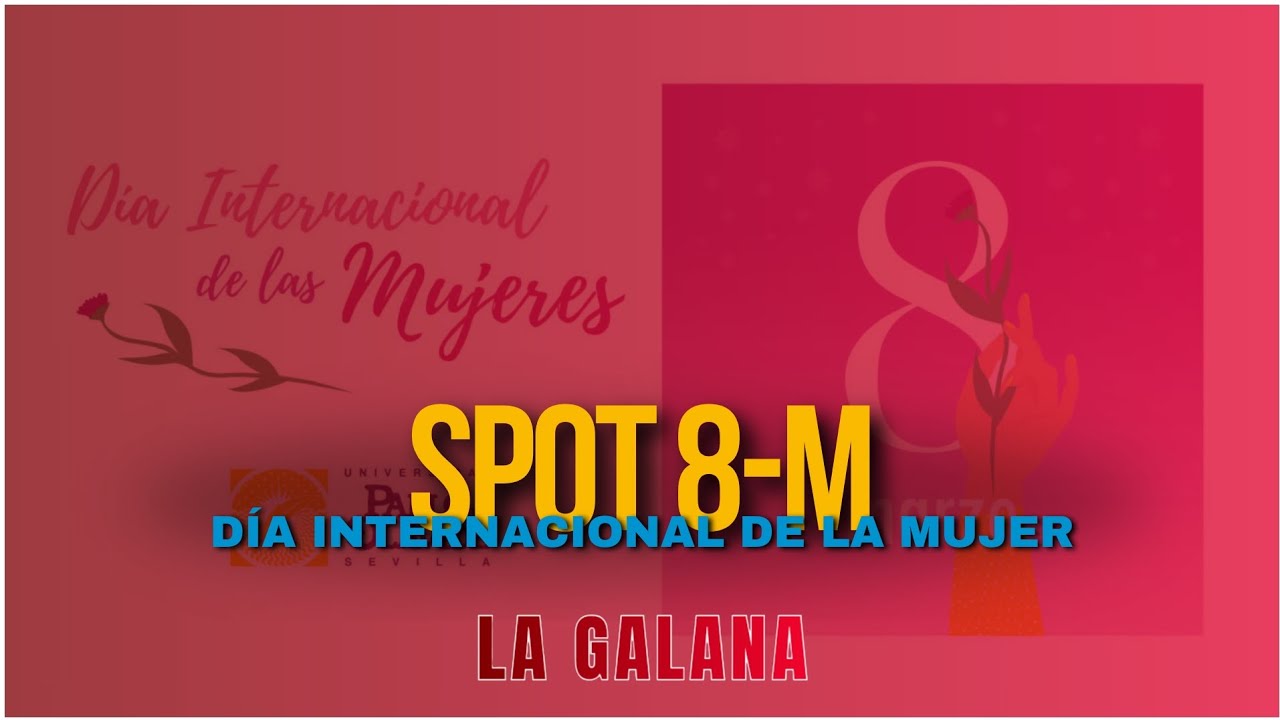 La Galana TV | Spot 8-M Día Internacional de la Mujer (2026)