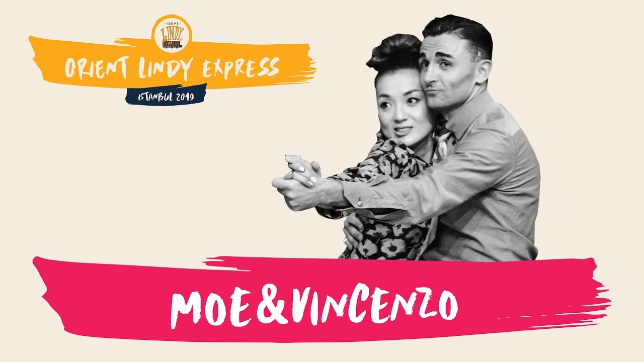 Orient Lindy Express 2019 - MOE & VINCENZO