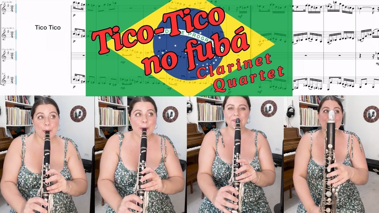 Tico Tico no fubá Clarinet Quartet