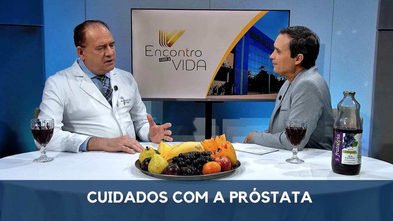 Cuidados com a Próstata - Pastor Arilton Oliveira e Doutor Ricardo Tuma