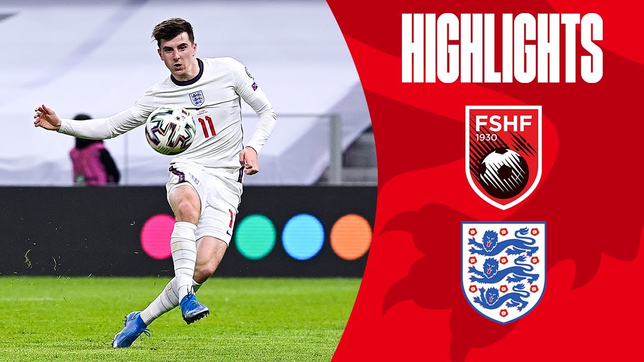 Albania 0-2 England | Mount & Kane On Target in Albania | World Cup 2022 Qualifiers | Highlights