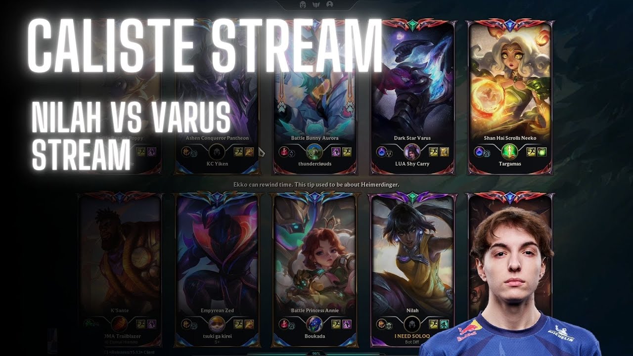 KC Caliste Stream Rank 1 EUW | KC Caliste Boukada VS KC Yike Targamas | Nilah vs Varus | Challenger