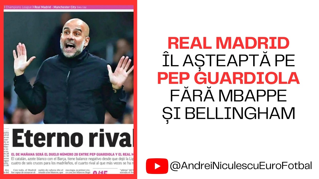 ESTE MAN CITY FAVORITĂ CU REAL MADRID?