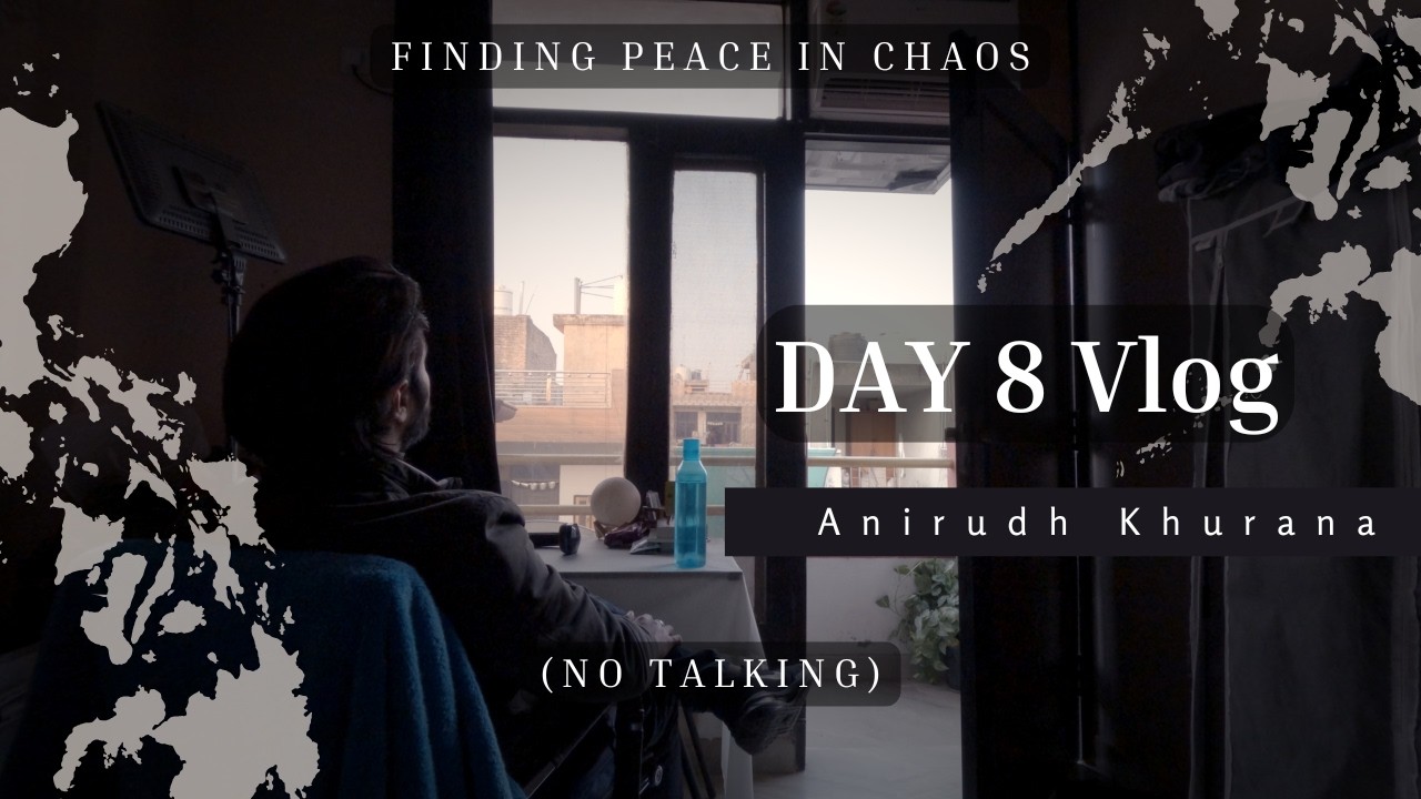 Day 8 | Finding Peace in Chaos | Vlog Series