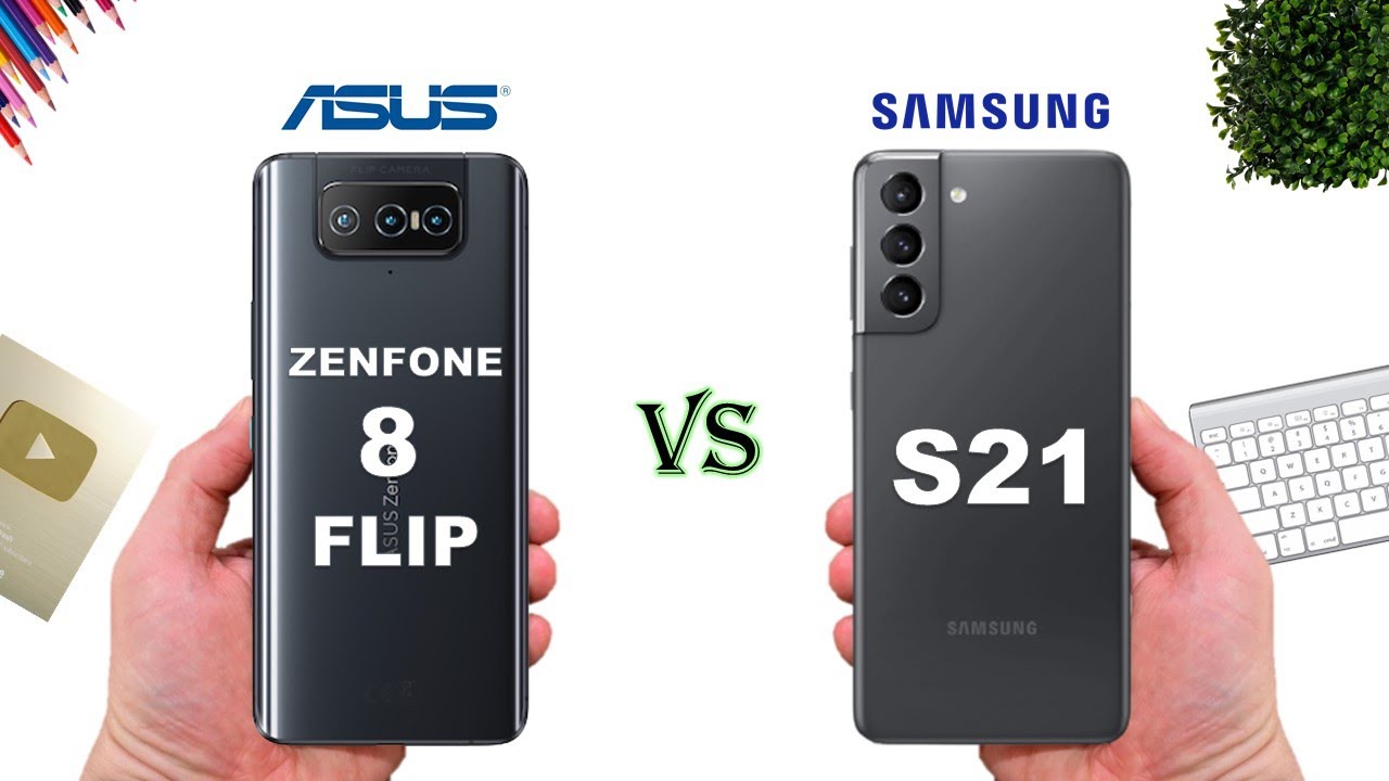 Asus Zenfone 8 Flip vs Samsung Galaxy S21 | Comparison