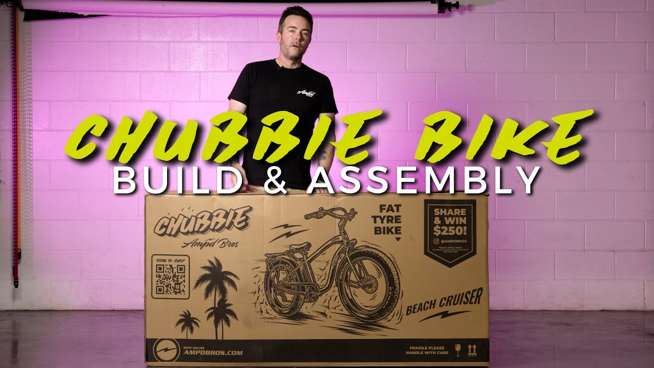 Chubbie & Stubbie - How to Build & Assemble Ampd Brothers Electric Bike