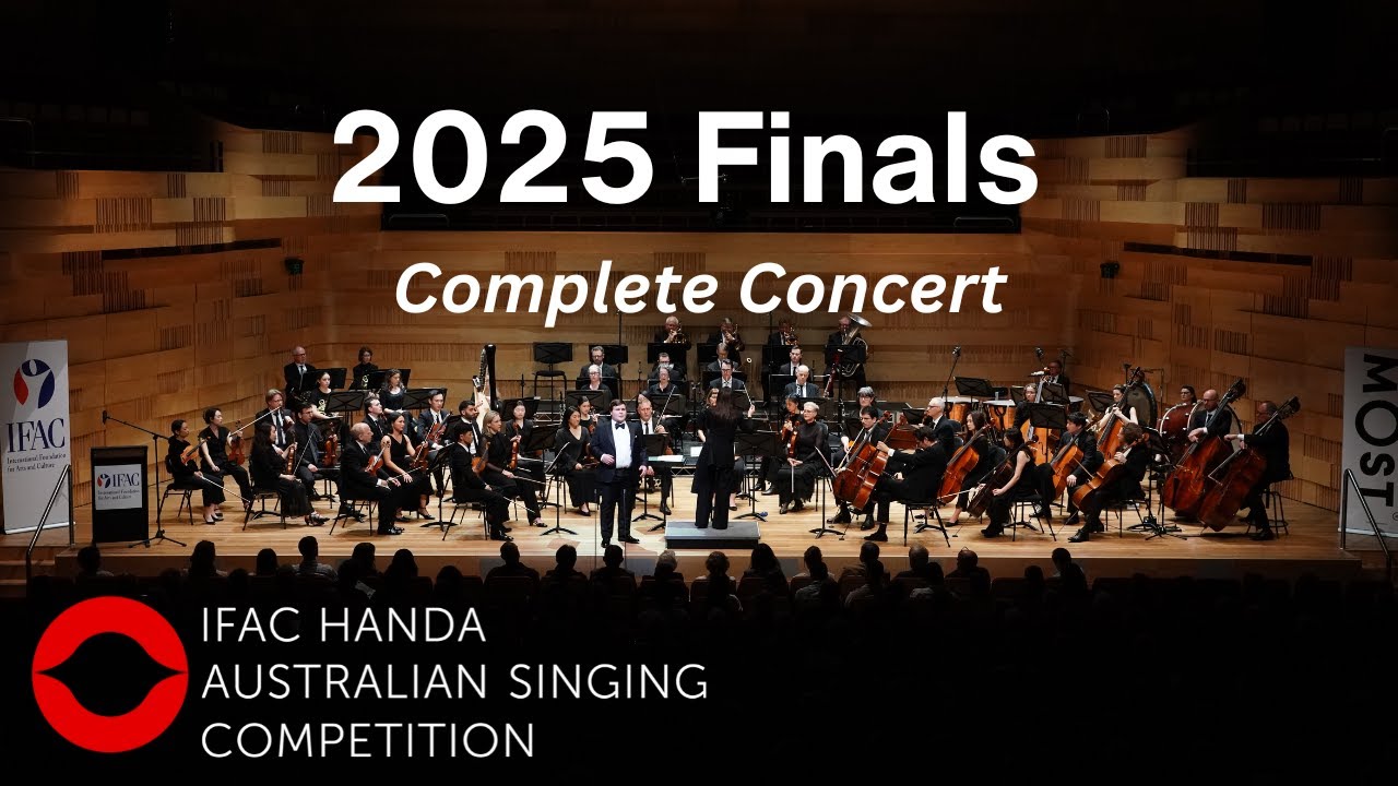 2025: IFAC Handa Australian Singing Competition Finals Concert (Complete)