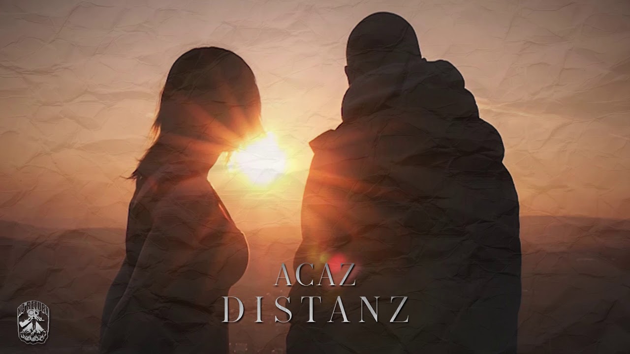 Acaz - Distanz [prod. by Vecz]