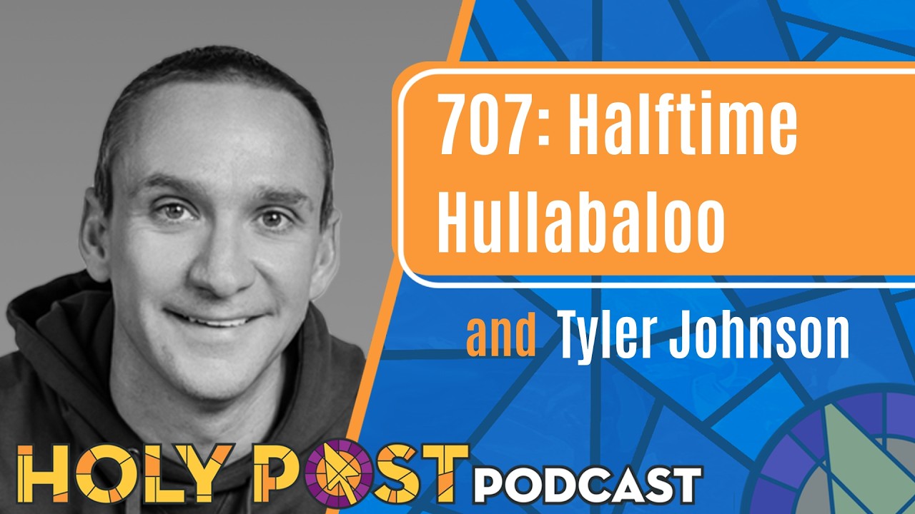 707: Halftime Hullabaloo and Tyler Johnson