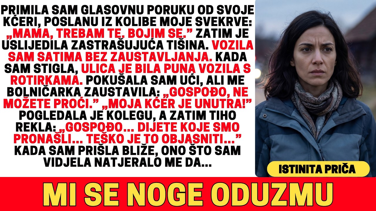 MOJA KĆER JE REKLA DA JE U OPASNOSTI — KADA SAM STIGLA DO KOLIBE, SHVATILA SAM PREKASNO