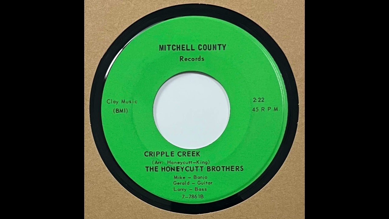 The Honeycutt Brothers : Cripple Creek - Mitchell County - NC (1967) - Bluegrass - 45 RPM - Rare!