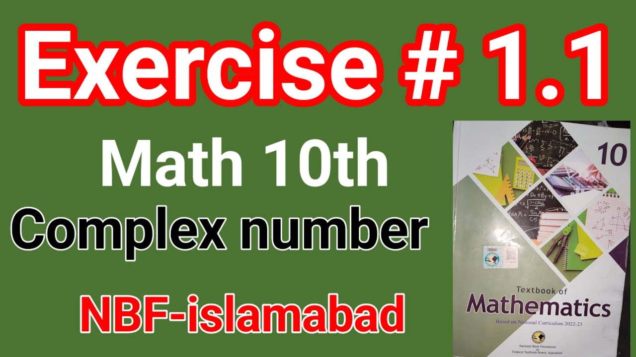 Exercise 1.1 Math 10th NBF   Federal Board  Islamabad | 10th Math NBF textbook SNC 