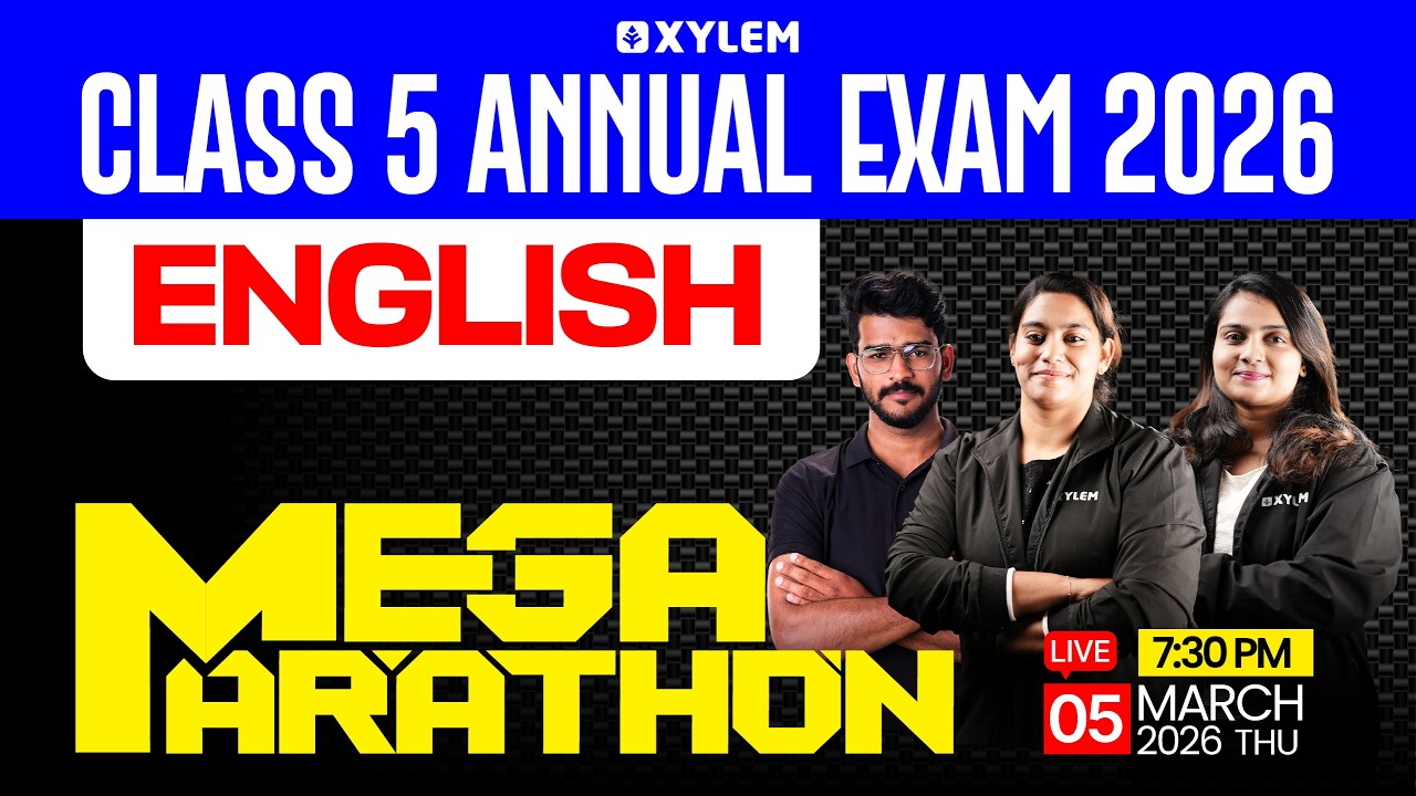 Class 5 English Annual Exam 2026 | Mega Marathon | Xylem Class 6