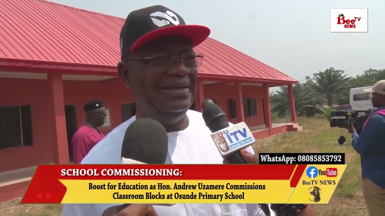 Boost for Education as Hon. Andrew Uzamere Commissions  Classroom Blocks at Osunde Primary School.