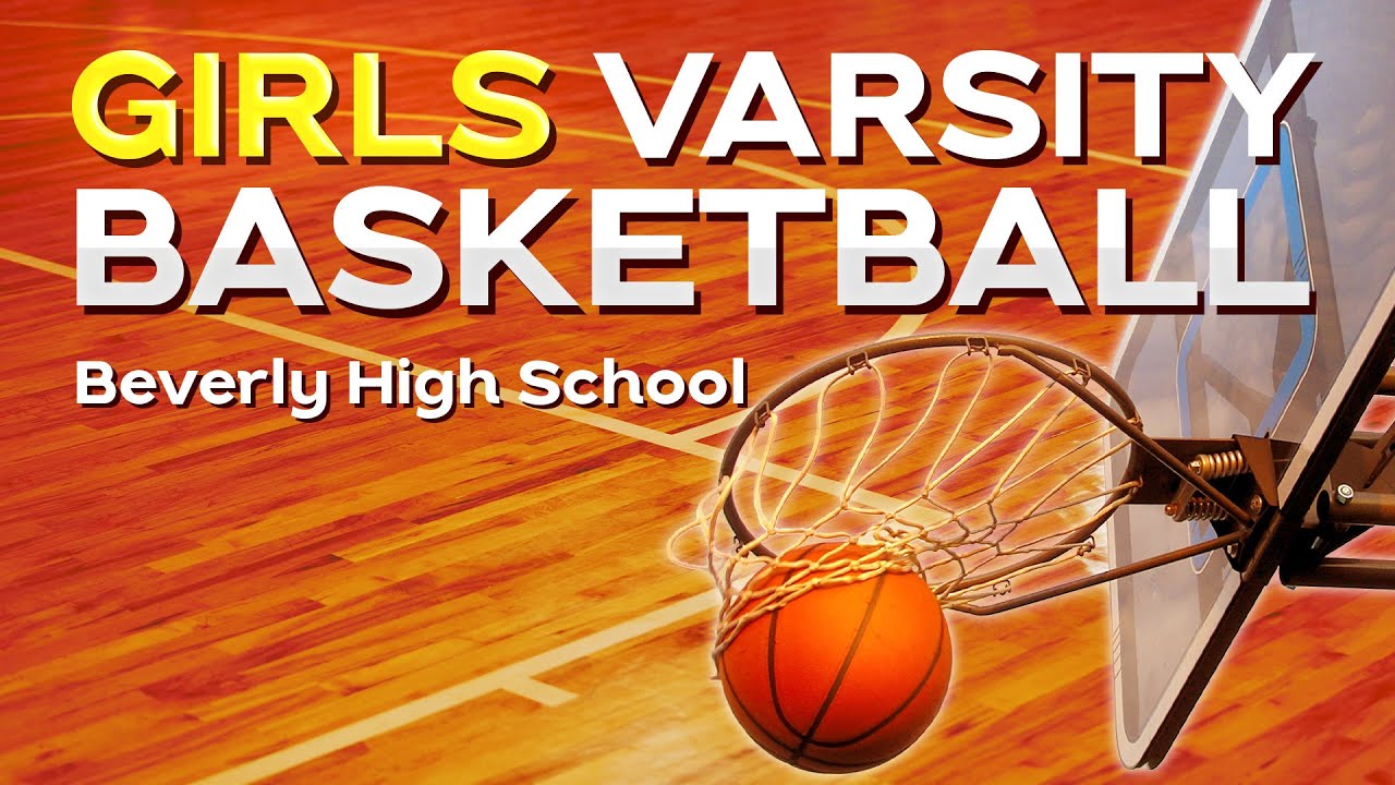 BHS Girls Varsity Basketball: Peabody vs. Beverly 01-20-2026