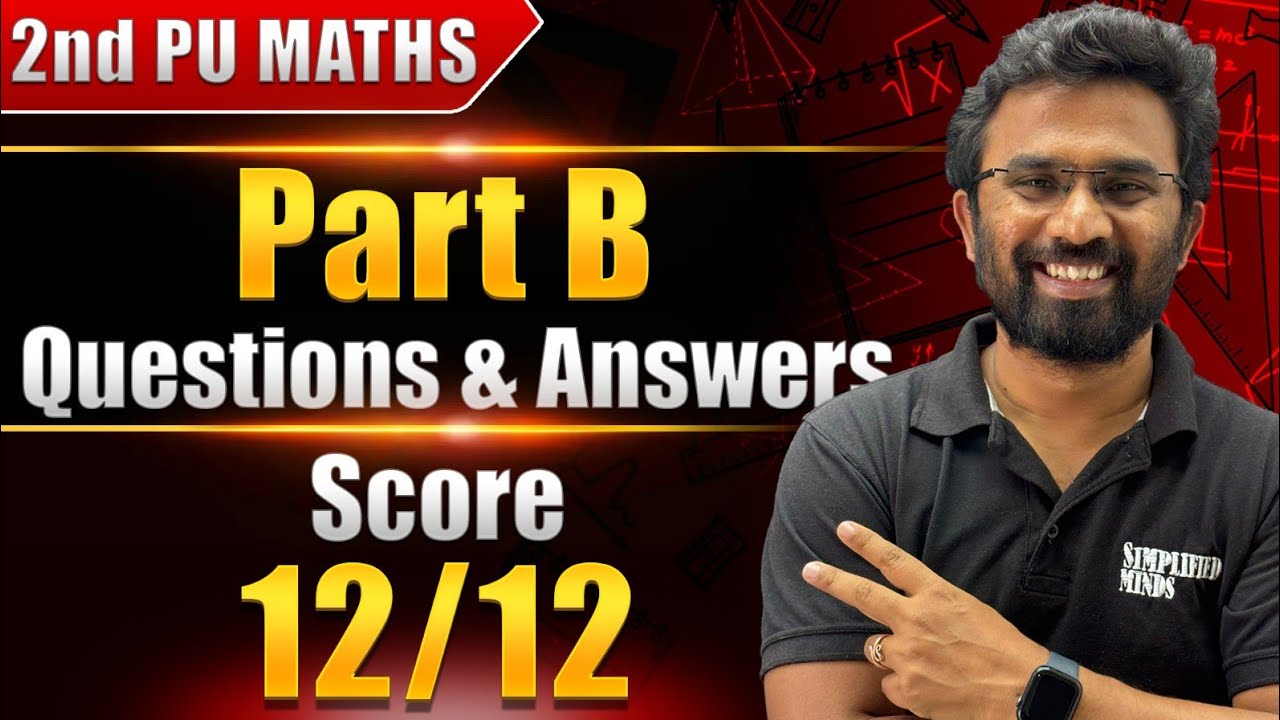 Part B Important Questions and Answers | 2ndPU Mathematics Exam 2026