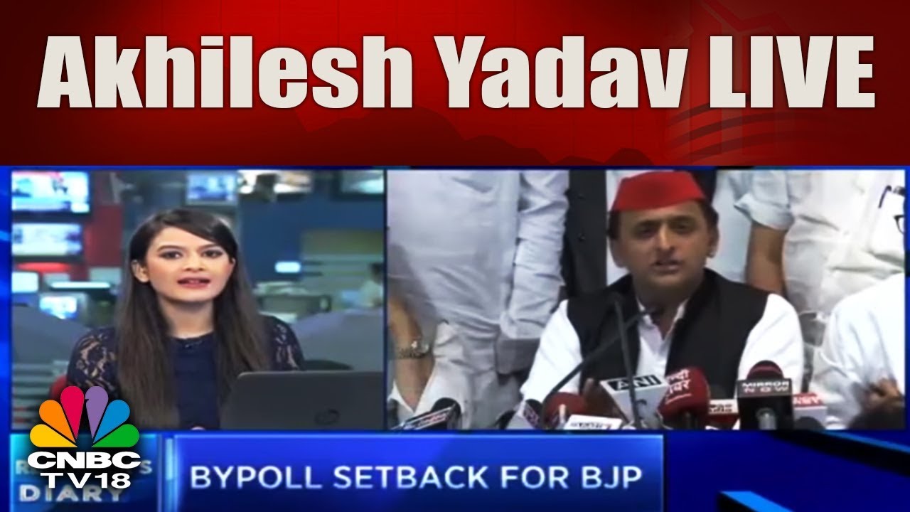 Akhilesh Yadav Live After U.P By-Poll Election Results 2018 | CNBC TV18