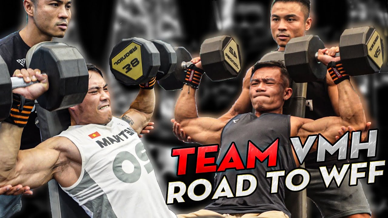 Full Vai l TeamVMH Chuẩn Bị Cho Nabba WFF l Road to Nabba Wff