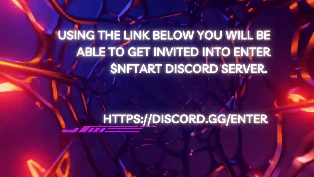 Enter $nftart discord work through