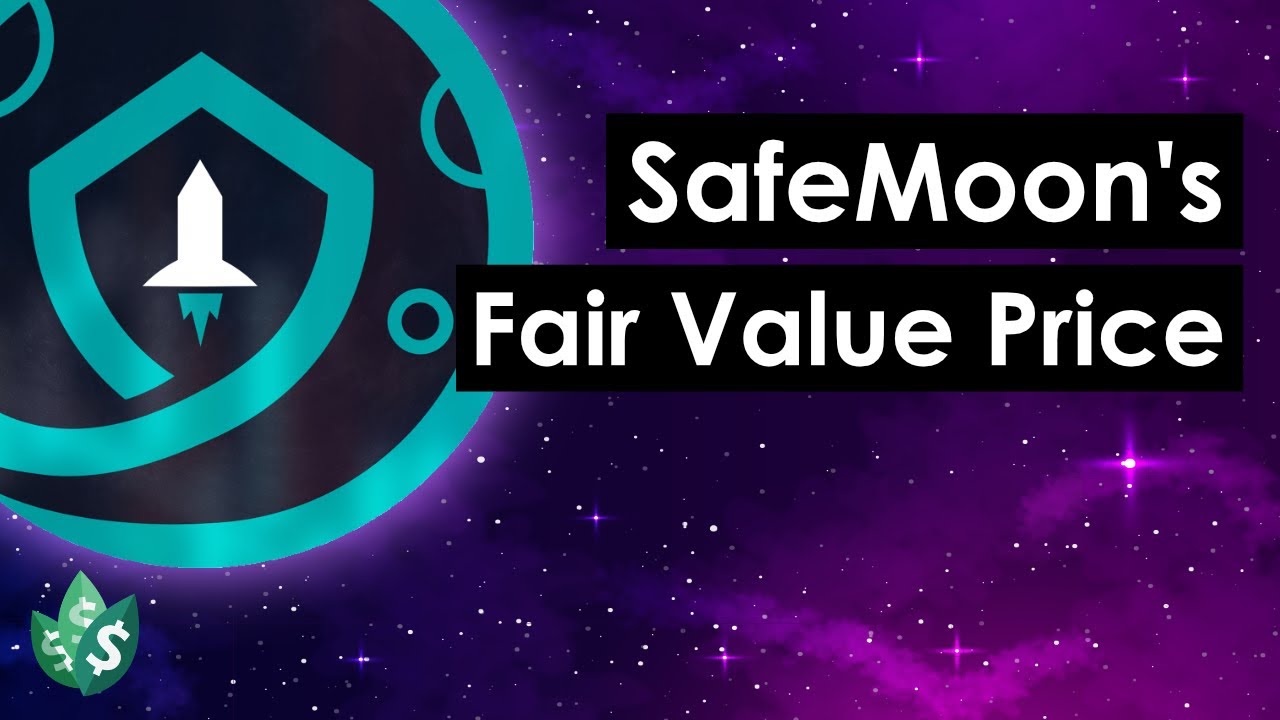 What is SAFEMOON's Fair Value Price?