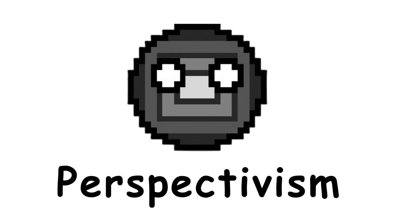 Perspectivism in ~ 100 Seconds