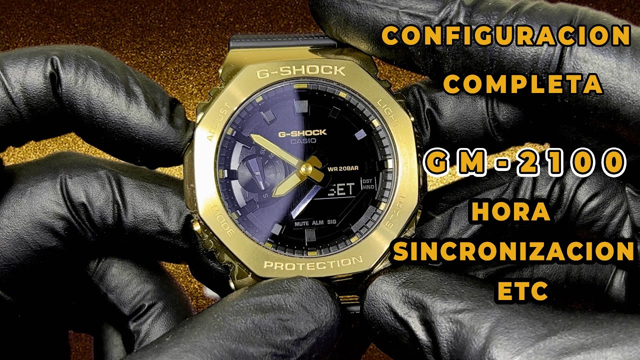 Configuracion Completa GM-2100, GA-2100 Hora, Sincronizacion de Manecillas