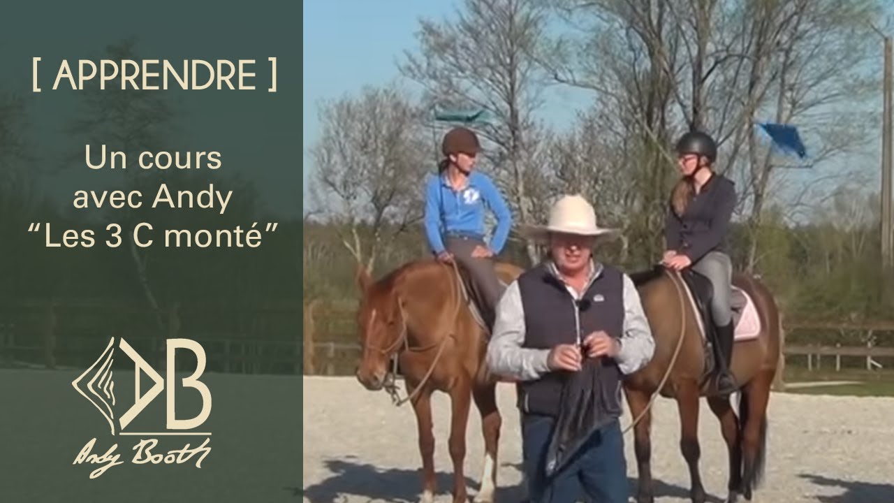 [ APPRENDRE ] Un cours avec Andy Booth : les 3 C  monté