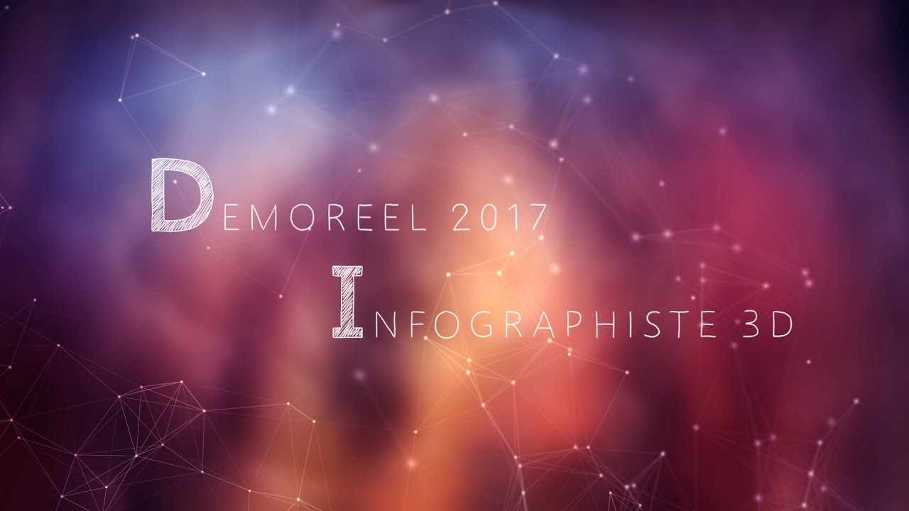 Demo Reel Infographiste 3D Temps R&eacute;el