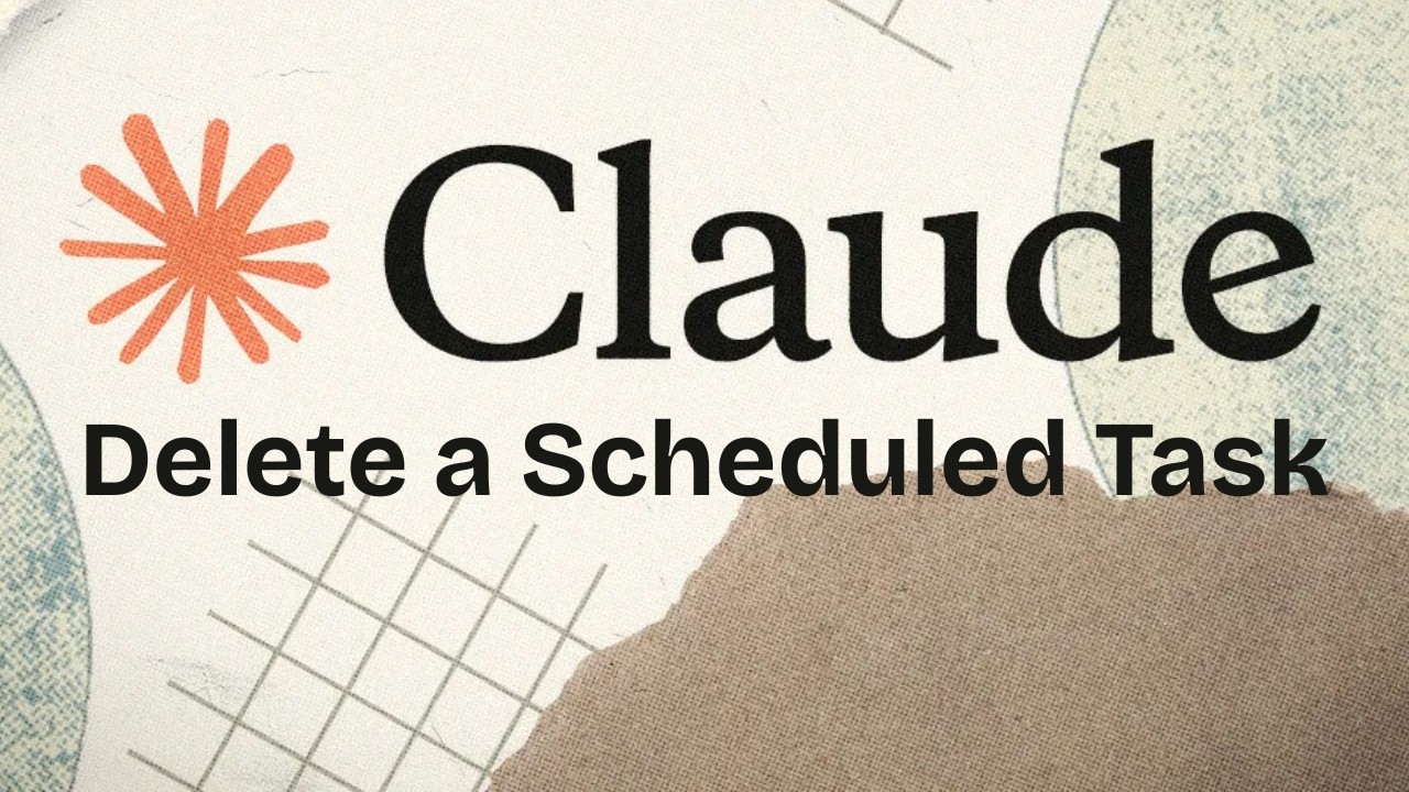 How to Delete A Scheduled Task In Claude