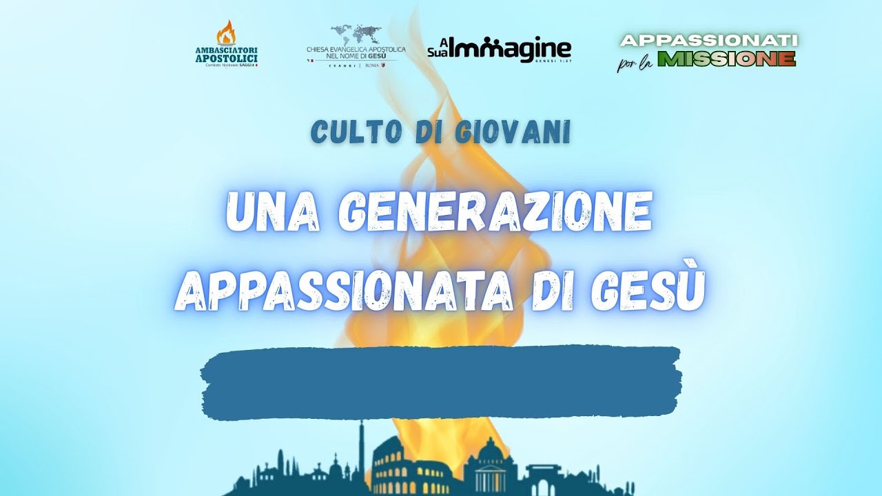 CULTO GIOVANILE  - Appassionati per la missione