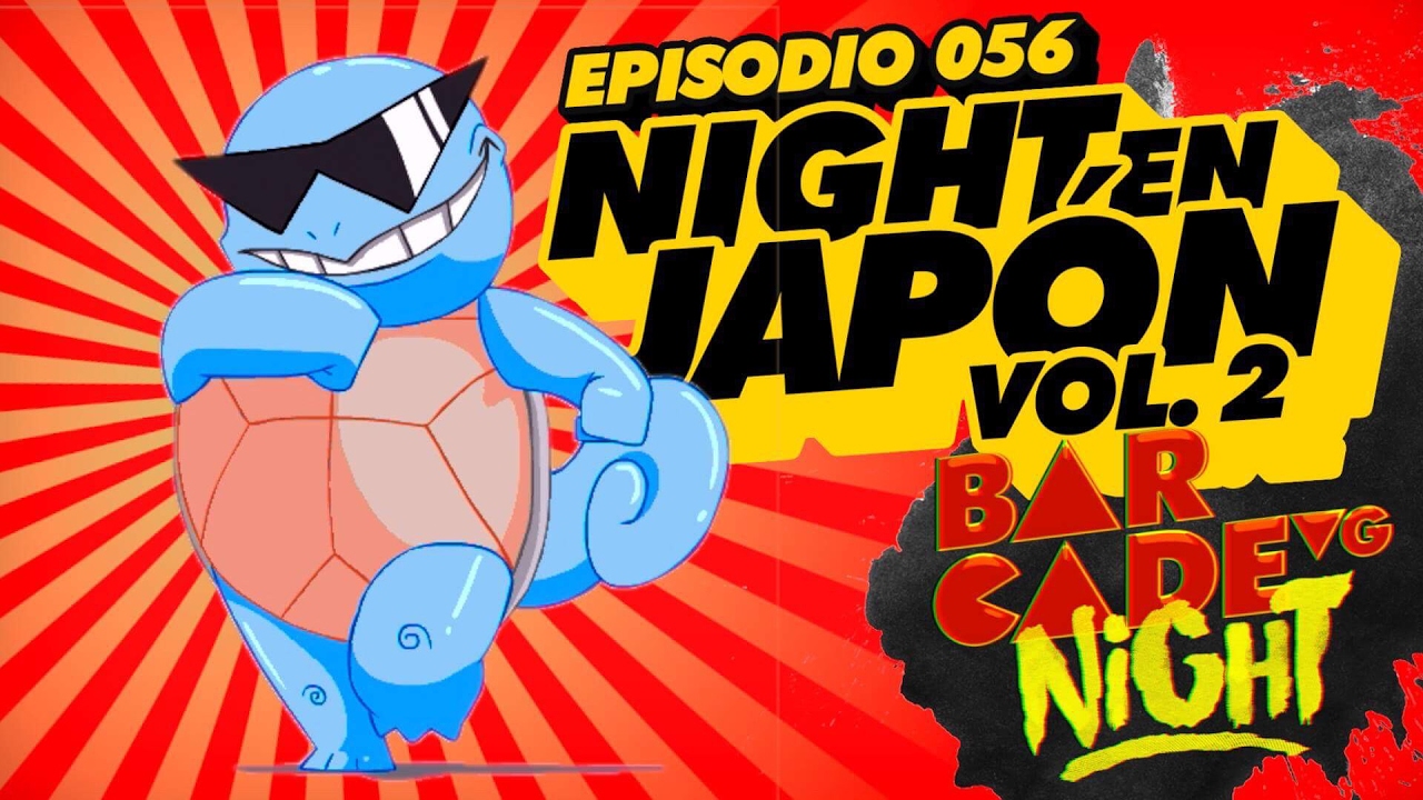 NiGHT en JAPÓN vol. 2 - BarcadeVG NiGHT