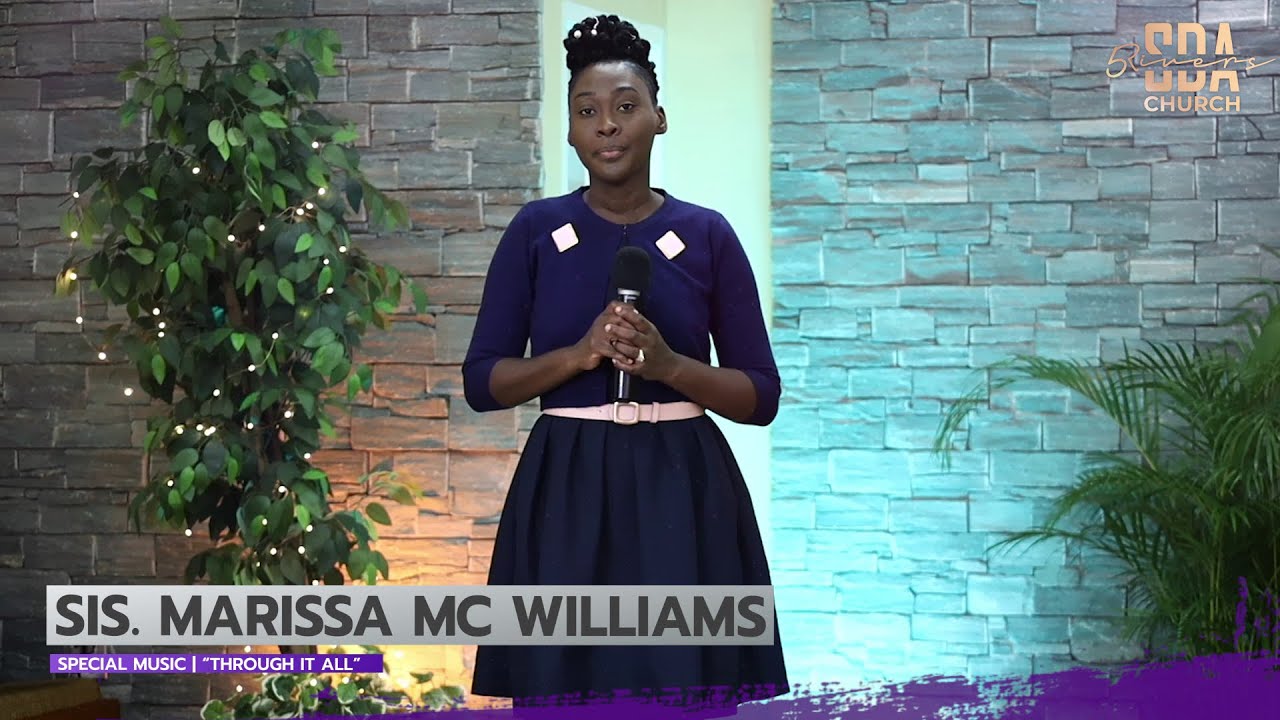 Sis  Marissa Mc Williams | Through It All