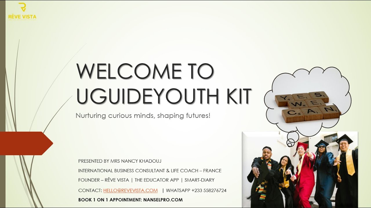 Welcome - UGuideYouth Kit - Nurturing curious minds, shaping futures!