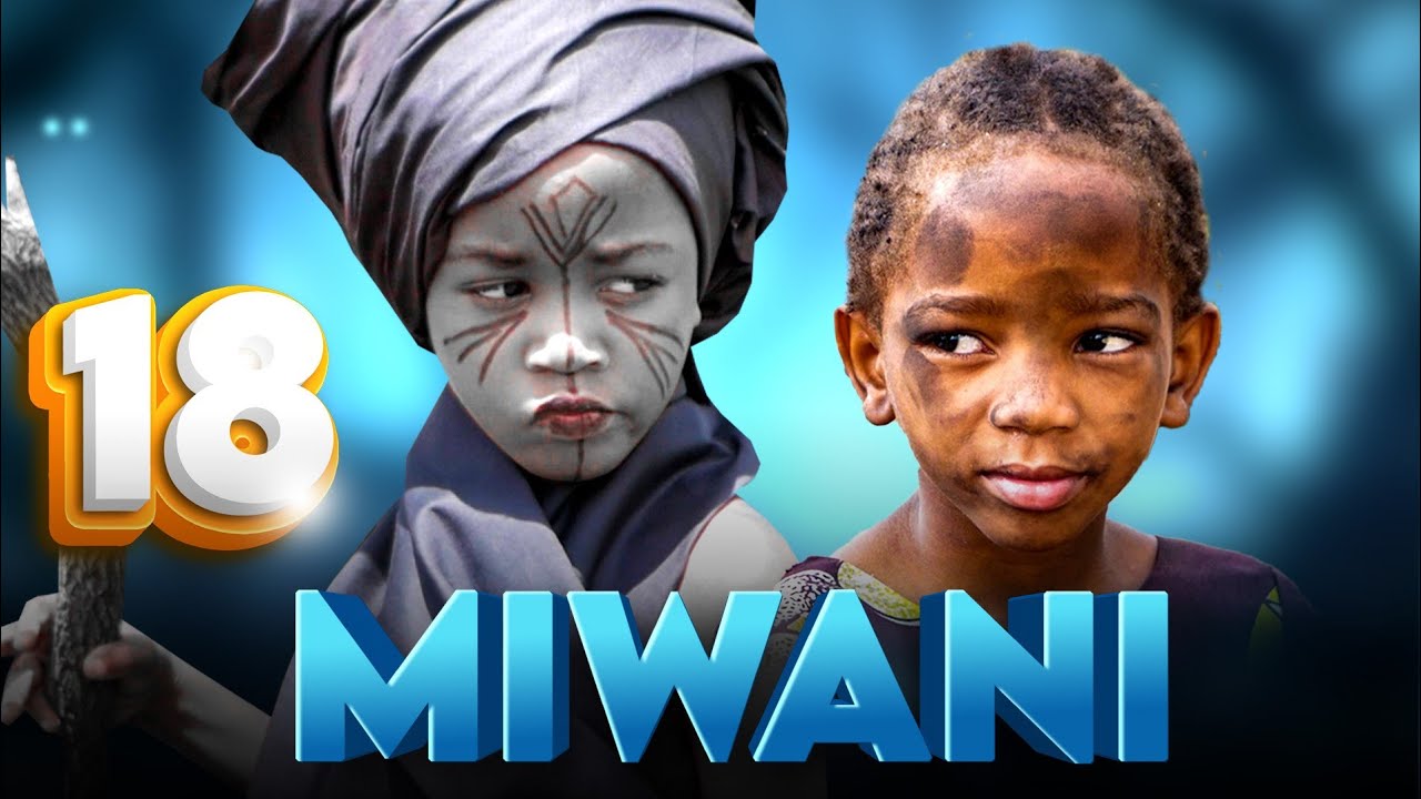MIWANI YA KICHAWI {Ep 18}