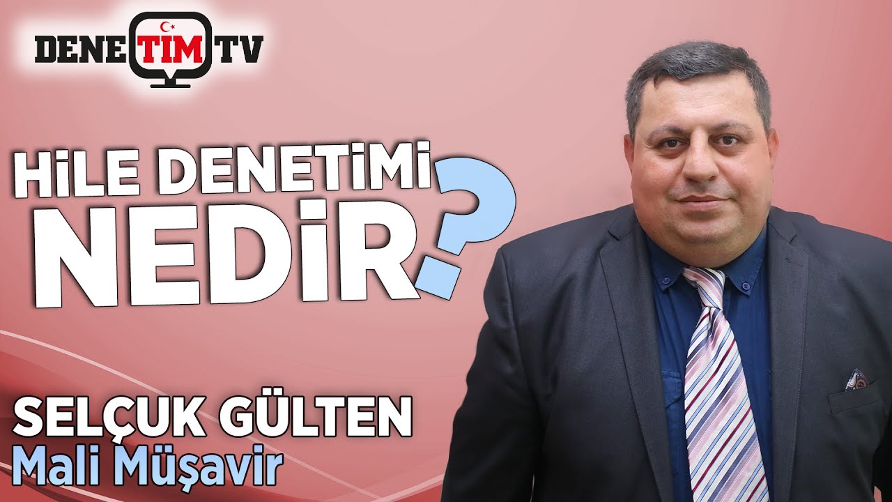 Şirketlerde Hile Denetimi Nedir? | Sel&ccedil;uk G&uuml;lten