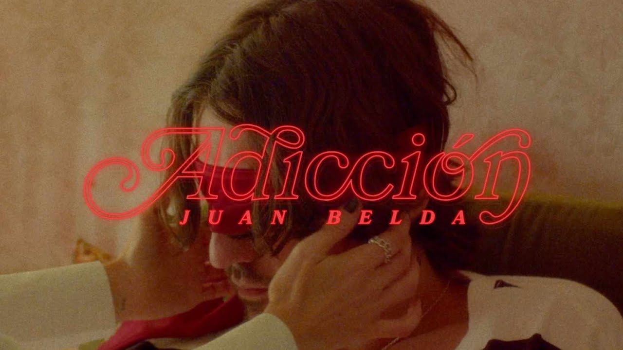 Juan Belda - Adicci&oacute;n (Video Oficial)