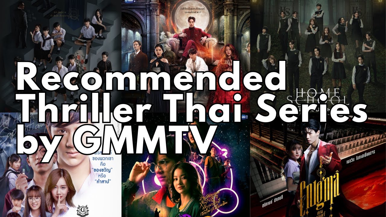 Recommended Thai Thriller Series by GMMTV | Starred by Nanon, Dew, Win Metawin, and Many More