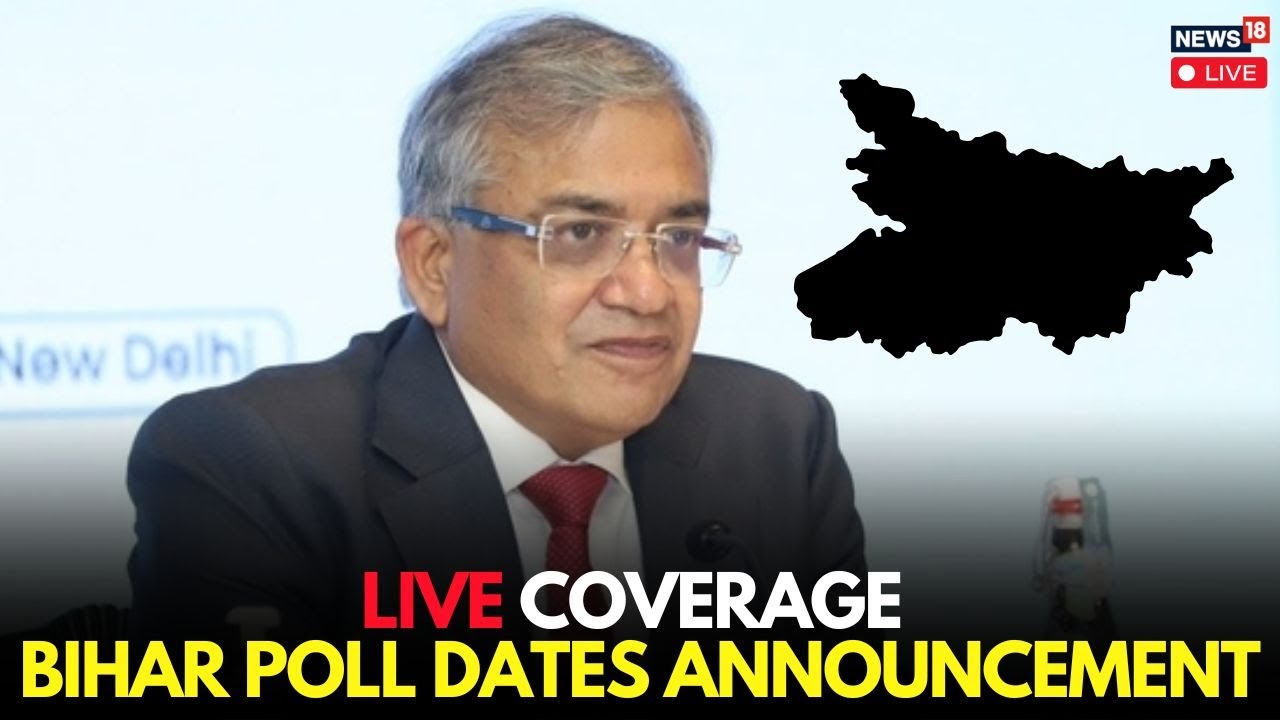 Bihar Election Dates 2025 Live Updates: Election Commission Announces Poll Schedule | N18G