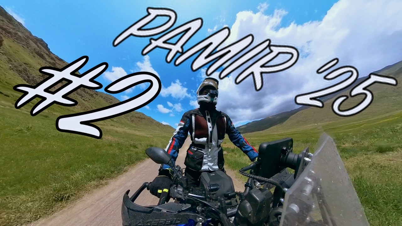 Pamir '25 prima parte Iran