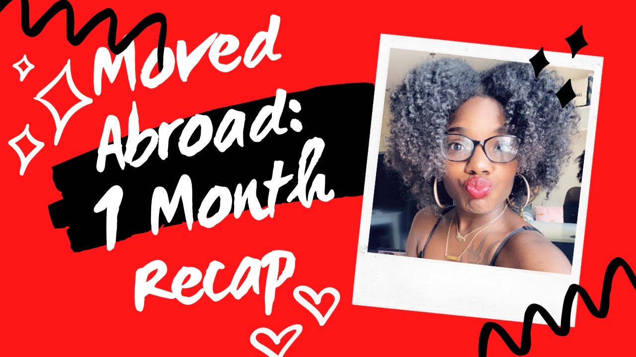 Moved Abroad 1 Month Update | Covid 19 Affects